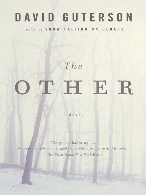 Title details for The Other by David Guterson - Wait list